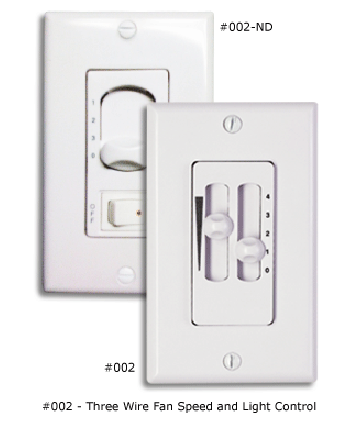 002ND Three Wire Fan Speed and Light Control (non-dimming)